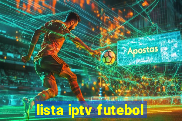 lista iptv futebol